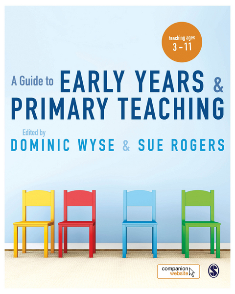 A Guide to Early Years and Primary Teaching - 