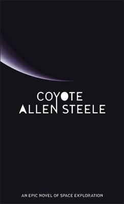 Coyote - Allen M. Steele