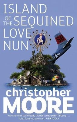 Island Of The Sequined Love Nun - Christopher Moore