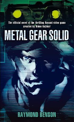 Metal Gear Solid - Raymond Benson