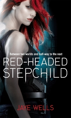 Red-Headed Stepchild - Jaye Wells