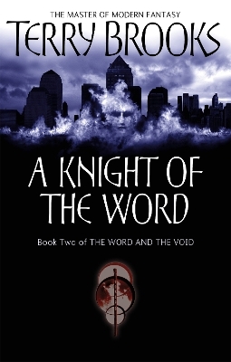 A Knight Of The Word - Terry Brooks