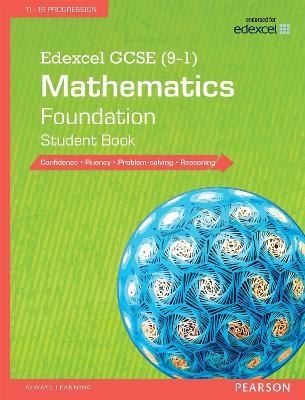 Edexcel GCSE (9-1) Mathematics: Foundation Student Book