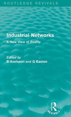 Industrial Networks (Routledge Revivals) - 