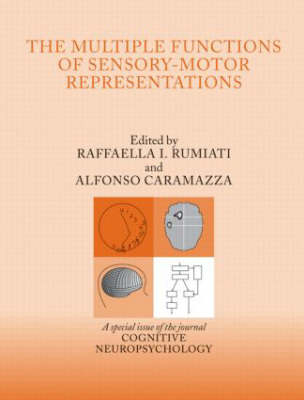 The Multiple Functions of Sensory-Motor Representations - 