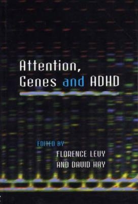 Attention, Genes and ADHD - 