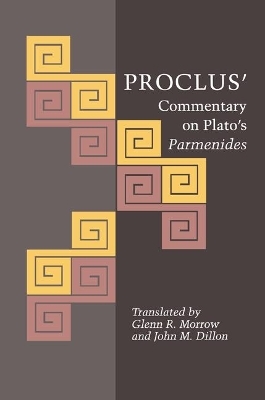 Proclus' Commentary on Plato's Parmenides -  Proclus