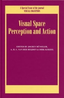 Visual Space Perception and Action - 