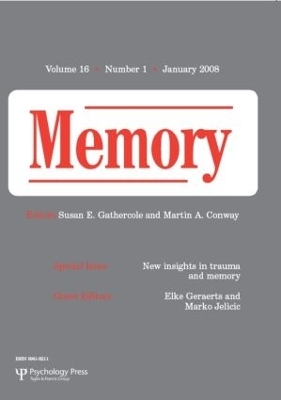 New Insights in Trauma and Memory - 