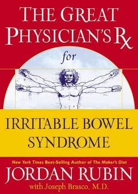 Great Physician's Rx for Irritable Bowel Syndrome -  Joseph Brasco,  Jordan Rubin