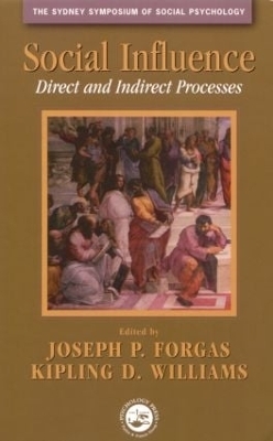 Social Influence - Joseph P. Forgas, Kipling D. Williams