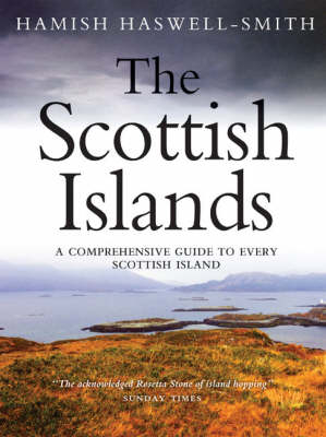 The Scottish Islands - Hamish Haswell-Smith