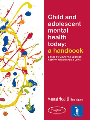 Child and Adolescent Mental Health Today - 