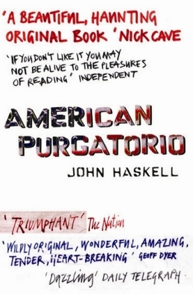 American Purgatorio - John Haskell