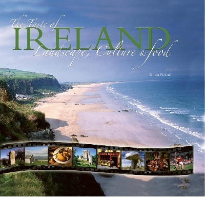 The Taste of Ireland - Tamsin Pickeral