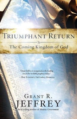 Triumphant Return - Grant Jeffrey