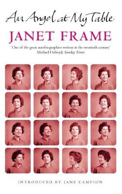 Angel At My Table -  Janet Frame