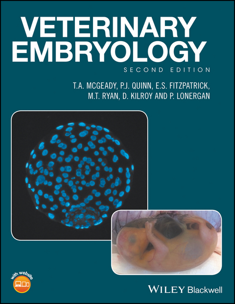 Veterinary Embryology - T. A. McGeady, P. J. Quinn, E. S. FitzPatrick, M. T. Ryan, D. Kilroy, P. Lonergan