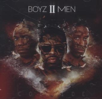 Collide, 1 Audio-CD -  Boyz II Men