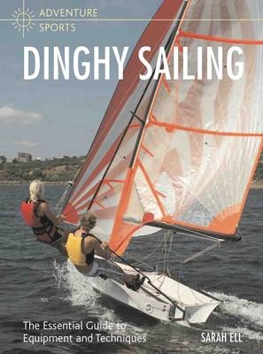 Dinghy Sailing - Sarah Ell