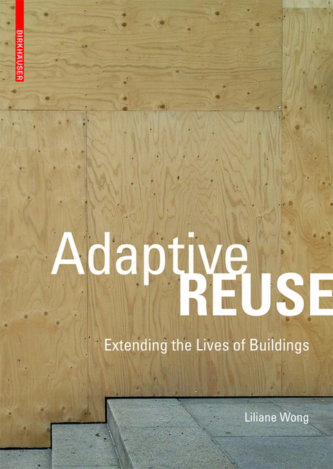 Adaptive Reuse - Liliane Wong