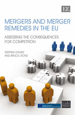 Mergers and Merger Remedies in the EU - Stephen Davies, Bruce Lyons