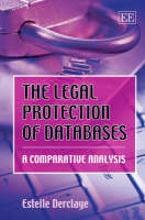 The Legal Protection of Databases - Estelle Derclaye