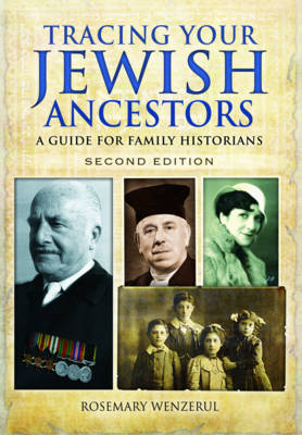 Tracing Your Jewish Ancestors -  Wenzerul Rosemary Wenzerul