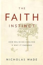 Faith Instinct -  Nicholas Wade