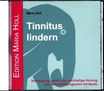 Tinnitus lindern, 1 Audio-CD - Maria Holl