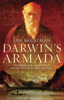 Darwin's Armada - Iain McCalman