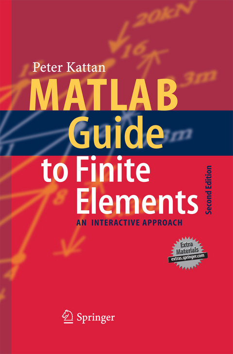 MATLAB Guide to Finite Elements - Peter I. Kattan