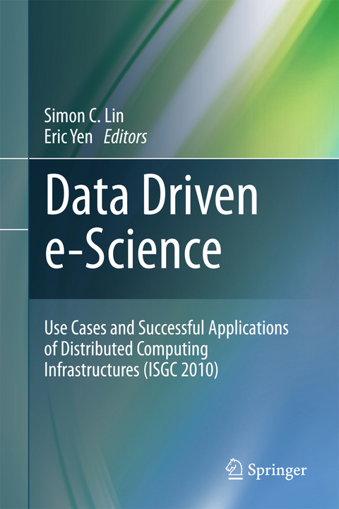 Data Driven e-Science - 