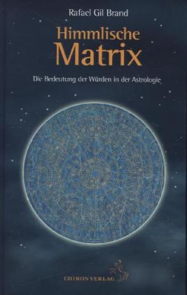 Himmlische Matrix - Rafael Gil Brand