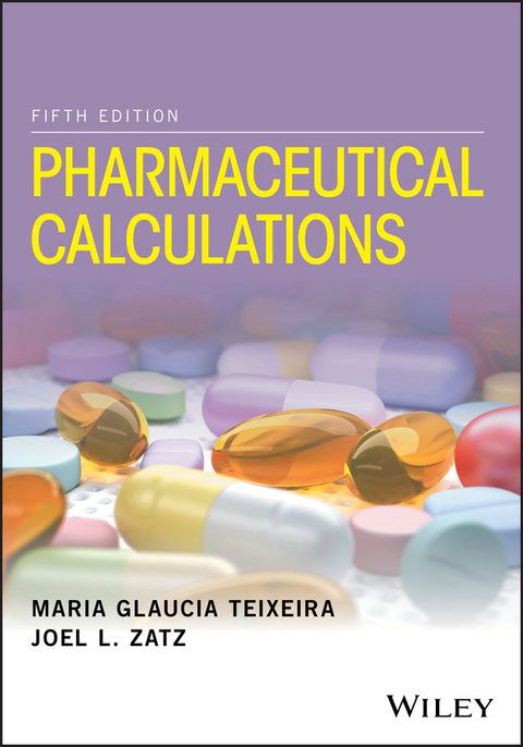 Pharmaceutical Calculations - Maria Glaucia Teixeira, Joel L. Zatz