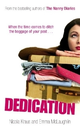 Dedication - Nicola Kraus, Emma McLaughlin