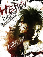 The Heroin Diaries - Nikki Sixx