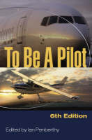 To Be A Pilot - Ian Penberthy