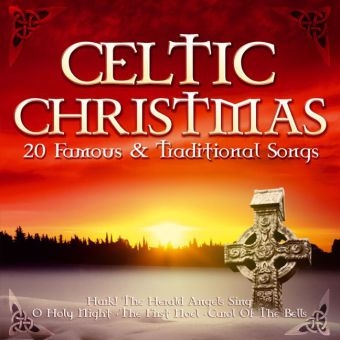 Celtic Christmas - 20 Famous & Traditional Songs, 1 Audio-CD