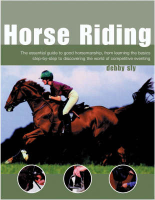 Horse Riding Masterclass - Debby Sly