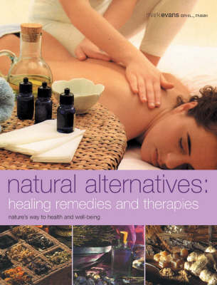 Natural Alternatives - Mark Evans