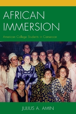 African Immersion - Julius A. Amin