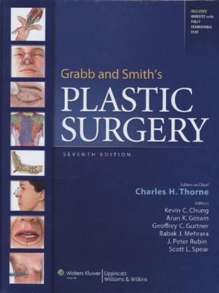 Grabb and Smith's Plastic Surgery -  Charles HM Thorne