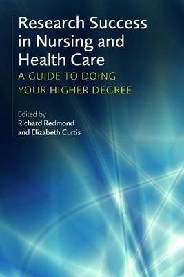 Research Success in Nursing and Health Care - 