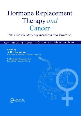 Hormone Replacement Therapy and Cancer - Andrea R. Genazzani