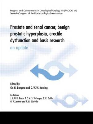 Prostate and Renal Cancer, Benign Prostatic Hyperplasia, Erectile Dysfunction and Basic Research - 