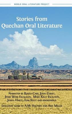 Stories from Quechan Oral Literature - A M Halpern, Professor Amy Miller