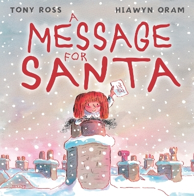 A Message For Santa - Hiawyn Oram