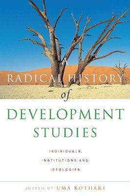 A Radical History of Development Studies - 