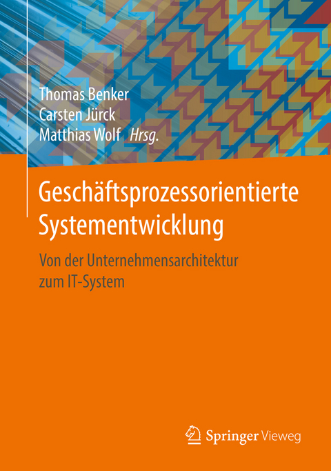 Geschäftsprozessorientierte Systementwicklung - 